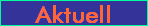 Aktuell